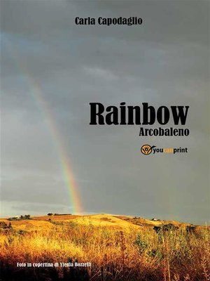 cover image of Rainbow- Arcobaleno